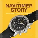 Navitimer Story - Epic Saga Breitling AC1111